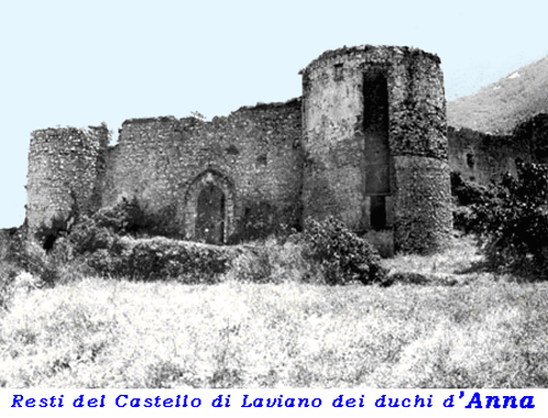 Castello di Laviano (SA) dei duchi d'Anna